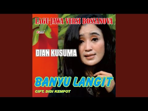 Banyu Langit (Lagu Jawa Versi Bossanova)