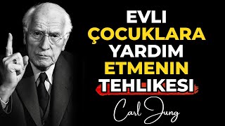 Sana Saygı Duymayan Evli Çocuklarına Yardım Etmenin Tehlikesi, Carl Ju