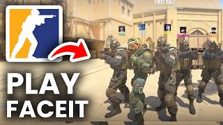 How To Play CS2 Faceit - Step By Step