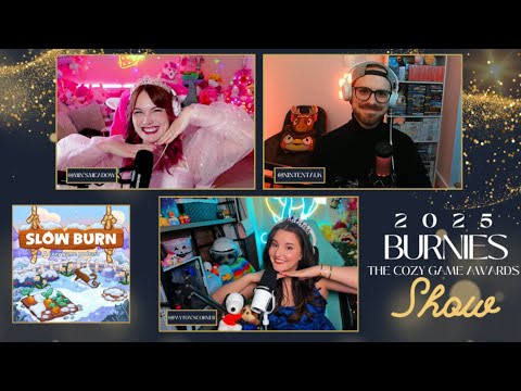 THE 2025 BURNIES: Cozy Game Awards presented by Slow Burn Podcast