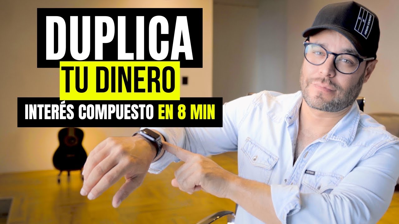 Aprende a Invertir con Interés Compuesto en 8 Minutos y Duplica tus Ganancias