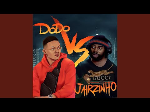 DODO vs. JAIRZINHO