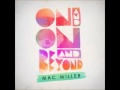 Mac Miller - Live Free (Clean) 