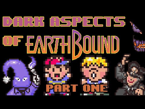 Dark Aspects of EarthBound/MOTHER 2 [Redux] (Part I)