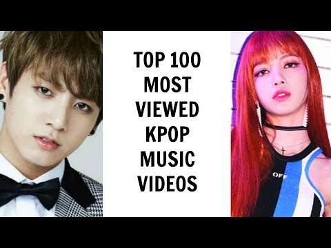 [TOP 100] MOST VIEWED KPOP MUSIC VIDEOS | June 2017