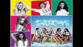 The Saturdays - The Way You Watch Me