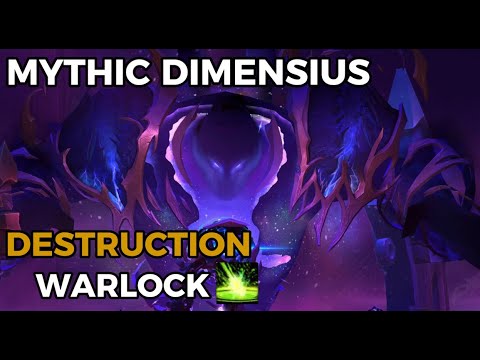 Mythic Dimensius Turbo Boost - Destruction Warlock PoV