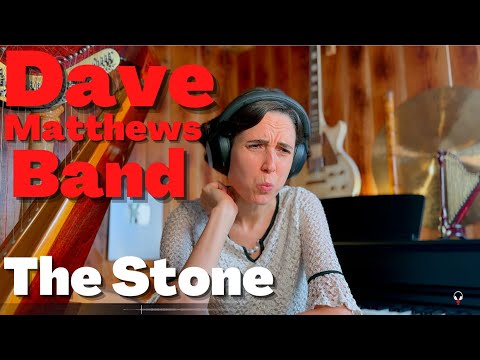 Dave Matthews Band, The Stone- A Classical Musician’s First Listen and Reaction
