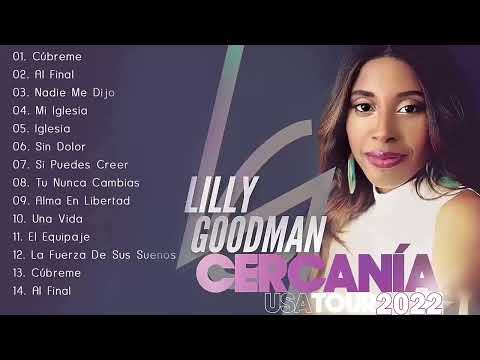 2 Hora con Lo Mejor de Lilly Goodman en Adoracion Lilly Goodman Sus Mejores Éxitos