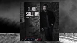 Gods Country - Blake Shelton