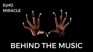 Chasing Deer - Miracle - Behind The Music Ep#2