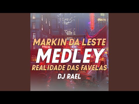 Medley Realidade Das Favelas