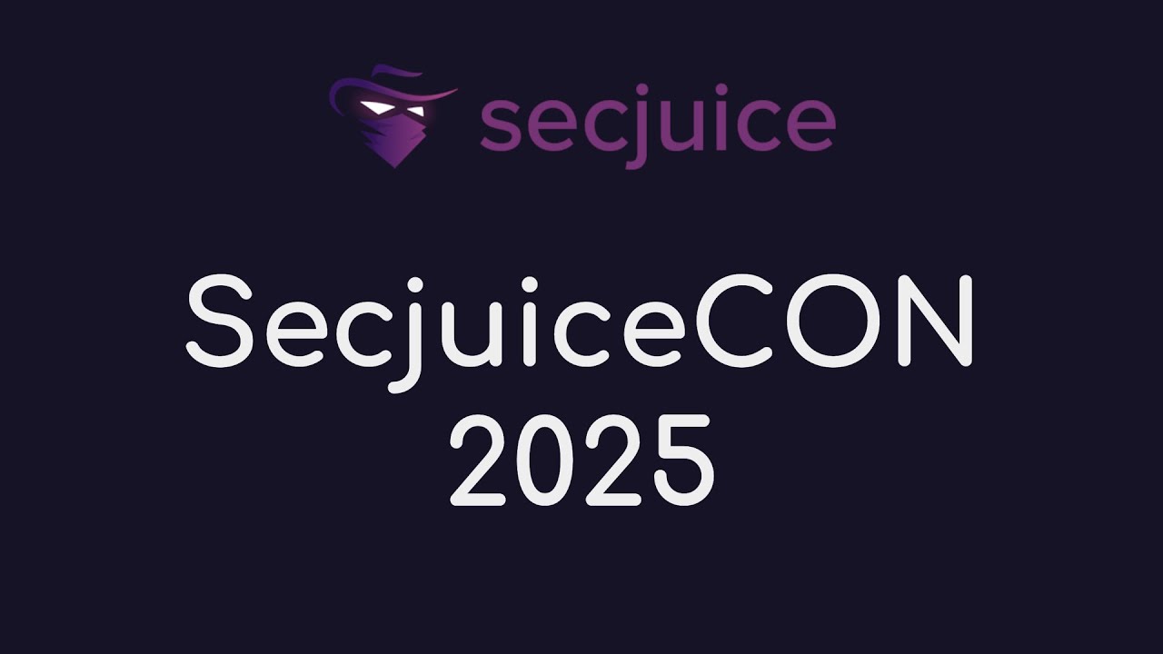 SecjuiceCON 2025