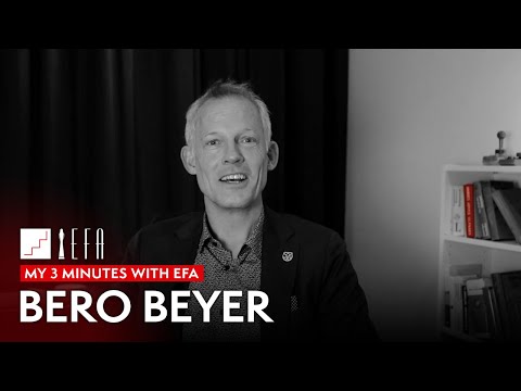 My 3 minutes with EFA - Bero Beyer