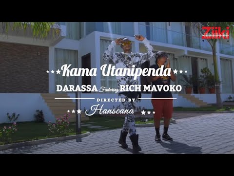 Darassa ft Rich Mavoko – Kama Utanipenda Video Song | African Hit Music Songs