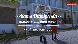 Darassa ft Rich Mavoko - Kama Utanipenda (Official