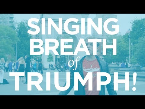 “Singing Breath Of Triumph!” - Quick Singing Tips Ep. 13
