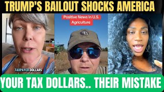 Trump's $10 Billion Bailout For MAGA Farmers Sparks Furious Public Outrage
