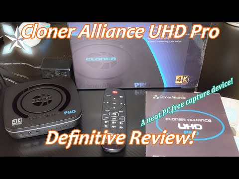Cloner Alliance UHD Pro Review: A Great Standalone 1080P Recording Solution