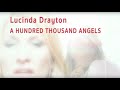 Lucinda Drayton - "A Hundred Thousand Angels ...