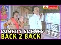Babu Mohan Rajendra Prasad Comedy Scenes Back To Back Aa Okkati Adakku Movie