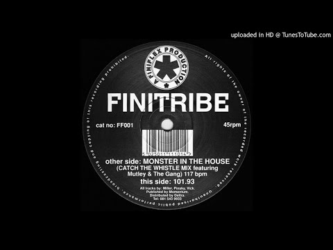 Finitribe~101.93 [Monster In The House EP]