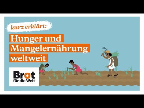 Kurz erklärt: Hunger und Mangelernährung weltweit