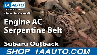 How to Replace Serpentine Belt 00-07 Subaru Outback