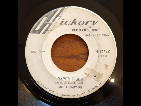 Sue Thompson (Eva Sue McKee) - Paper Tiger 1964  ((Stereo))