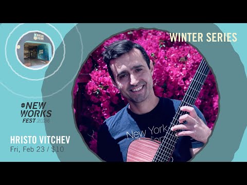 SJZ New Works Fest at the Break Room: Hristo Vitchev