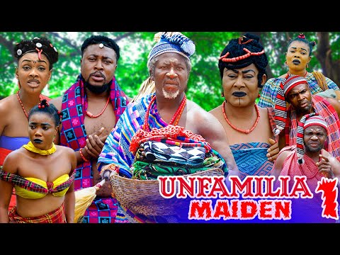 Unfamilia Maiden Season 1(New Trending) Sam Obiago  Ngozi Ezeonu  Rex 2021 Nigeria Nollywood Movie