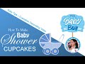 How To Make Baby Shower Cupcakes It S A Boy Design