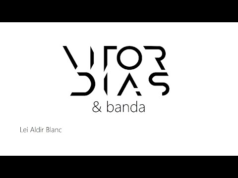Vitor Dias & Banda, AO VIVO - Lei Aldir Blanc