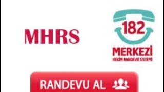 MHRS RANDEVU ALMA NASIL YAPILIR - MHRS NASIL ÜYE OLUNUR