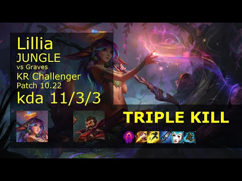 Lillia vs Graves Jungle - KR Challenger 11/3/3 Patch 10.22 Gameplay // [롤] 릴리아 vs 그레이브즈 정글