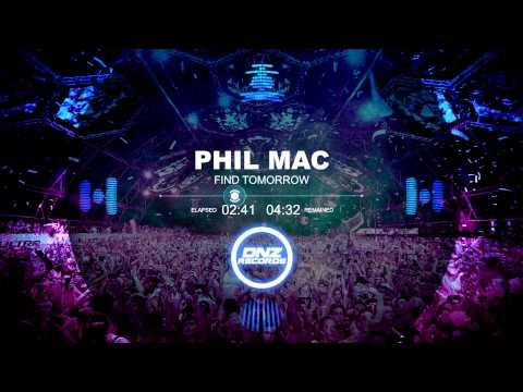 PHIL MAC - FIND TOMORROW