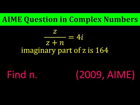 A Tricky question in complex numbers - American Invitational Mathematics Examination 2009, AIME