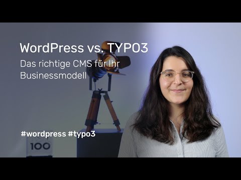 WordPress vs. TYPO3: Das richtige CMS für Ihr Businessmodell