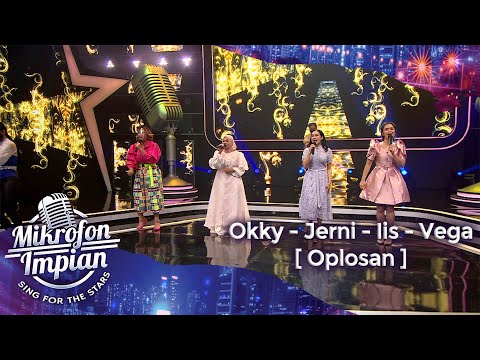 Okky - Jerni - Iis - Vega [ Oplosan ] | Mikrofon Impian GTV