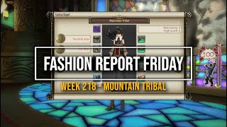 FFXIV: Fashion Report Friday - Week 218 : Mountain Tribal