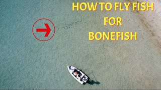 How to Fly Fish for Bonefish | Educational Video