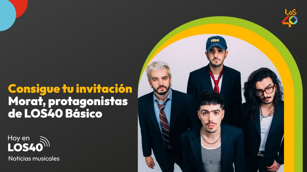 Morat, protagonista de LOS40 Básico: consigue tu invitación - Noticias del 9 de octubre | LOS40