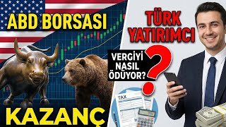 Amerikan Borsasına Yatırım Rehberi: Kazanç, Temettü ve Vergi Mantığı