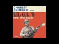 Charley Crockett - "I Cast A Lonesome Shadow"