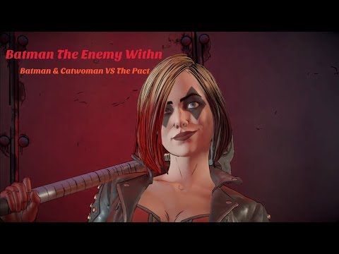Batman: The Enemy Within Batman & Catwoman VS The Pact
