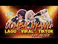 LOMBA NYANYI LAGU VIRAL TIKTOK The Movie Lucu Bgt Bawain Lagu Cikini Sampai Jarang Di Goyang