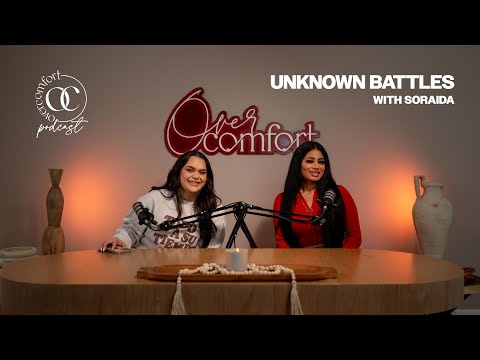 EPISODE 40: UNKNOWN BATTLES with Soraida