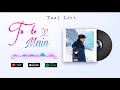 Tu Te Main Vocals Recording Only Taaj Litt