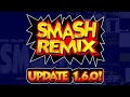 Smash Remix Version 1 6 0 Release EXPANSION PAK REQUIRED