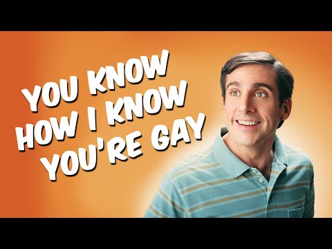 You Know How I Know You're Gay ... 40 Year Old Virgin Movie Clip